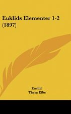 Euklids Elementer 1-2 (1897)