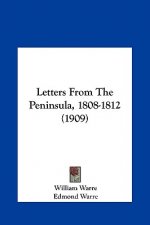 Letters from the Peninsula, 1808-1812 (1909)