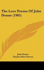 The Love Poems of John Donne (1905)