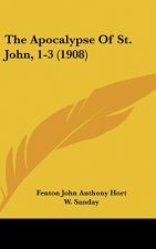 The Apocalypse of St. John, 1-3 (1908)