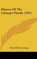 History Of The Lybarger Family (1921)