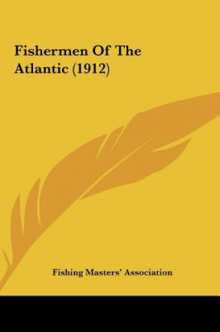 Fishermen of the Atlantic (1912)