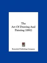 The Art of Drawing and Painting (1892)