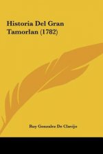 Historia del Gran Tamorlan (1782)