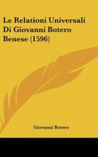 Le Relationi Universali Di Giovanni Botero Benese (1596)