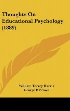 Thoughts on Educational Psychology (1889)