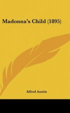 Madonna's Child (1895)