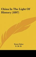 China In The Light Of History (1897)