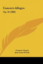 Concert-Allegro: Op. 46 (1880)