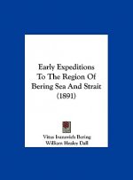 Early Expeditions to the Region of Bering Sea and Strait (1891)