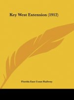 Key West Extension (1912)