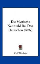 Die Mystische Neunzahl Bei Den Deutschen (1897)