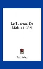 Le Taureau de Mithra (1907)