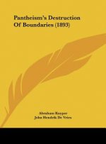 Pantheism's Destruction of Boundaries (1893)