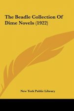 The Beadle Collection of Dime Novels (1922)