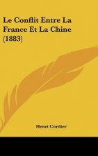 Le Conflit Entre La France Et La Chine (1883)