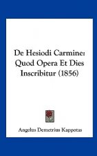 de Hesiodi Carmine: Quod Opera Et Dies Inscribitur (1856)