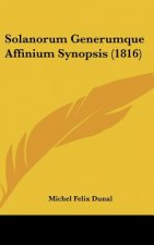 Solanorum Generumque Affinium Synopsis (1816)