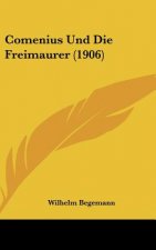 Comenius Und Die Freimaurer (1906)