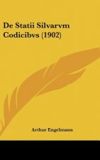 de Statii Silvarvm Codicibvs (1902)