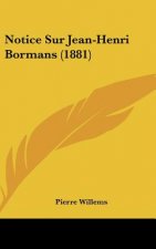 Notice Sur Jean-Henri Bormans (1881)
