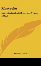 Manyoshu: Eine Kritisch-Asthetische Studie (1898)