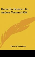 Dante En Beatrice En Andere Verzen (1908)