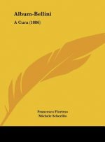Album-Bellini: A Cura (1886)