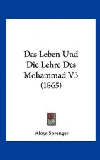 Das Leben Und Die Lehre Des Mohammad V3 (1865)