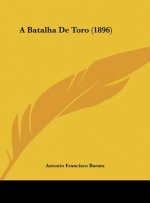 A Batalha de Toro (1896)