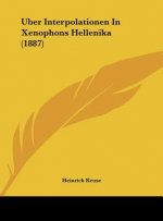 Uber Interpolationen in Xenophons Hellenika (1887)