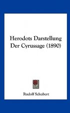 Herodots Darstellung Der Cyrussage (1890)
