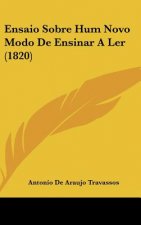 Ensaio Sobre Hum Novo Modo de Ensinar a Ler (1820)
