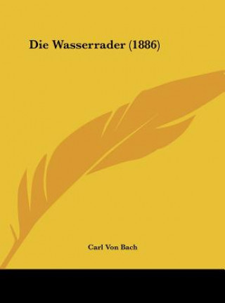 Die Wasserrader (1886)