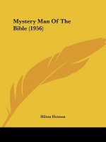 Mystery Man of the Bible (1956)