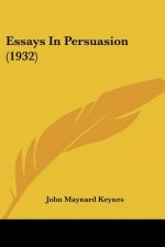 Essays in Persuasion (1932)