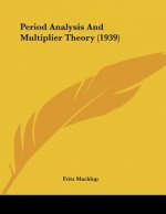 Period Analysis And Multiplier Theory (1939)