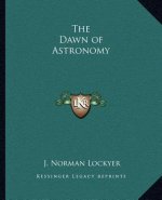 The Dawn of Astronomy