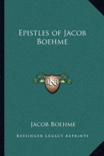 Epistles of Jacob Boehme