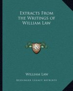 Extracts from the Writings of William Law