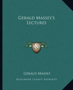 Gerald Massey's Lectures