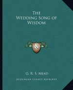 The Wedding Song of Wisdom