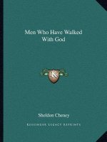 Men Who Have Walked with God