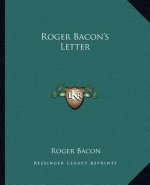 Roger Bacon's Letter