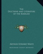 The Doctrine and Literature of the Kabalah