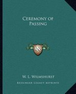 Ceremony of Passing