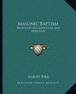 Masonic Baptism: Reception of a Louveteau and Adoption