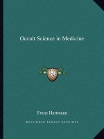 Occult Science in Medicine