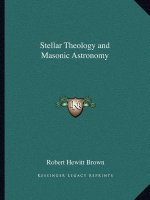 Stellar Theology and Masonic Astronomy