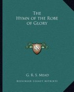 The Hymn of the Robe of Glory